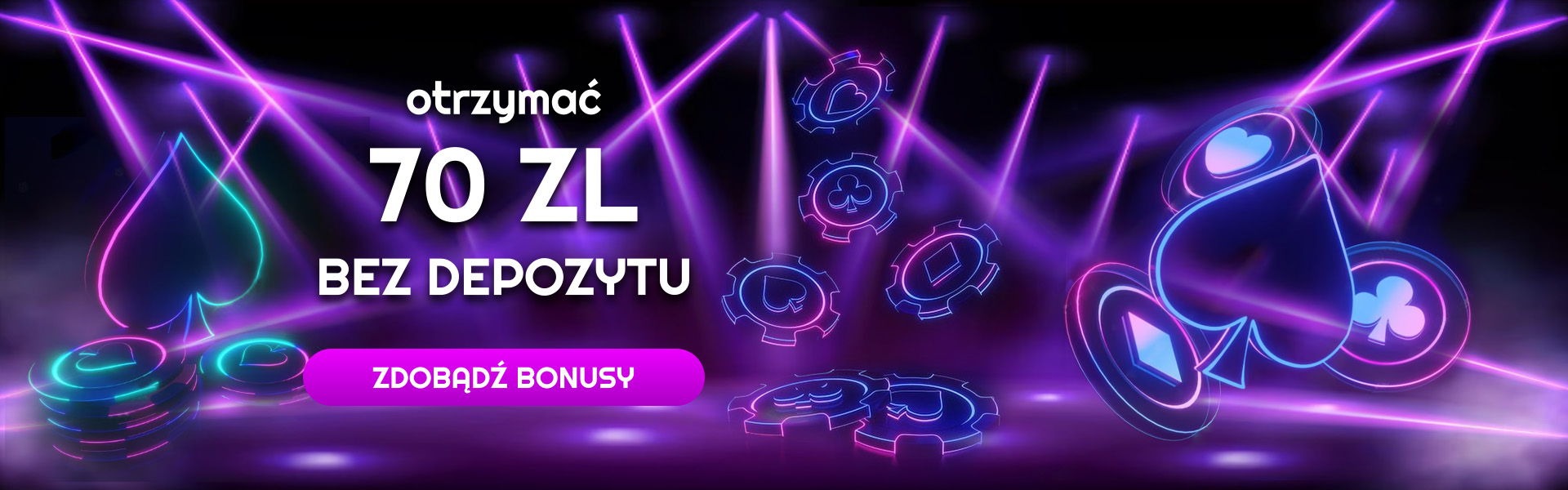 OTRZYMAJ BONUS 70 zł